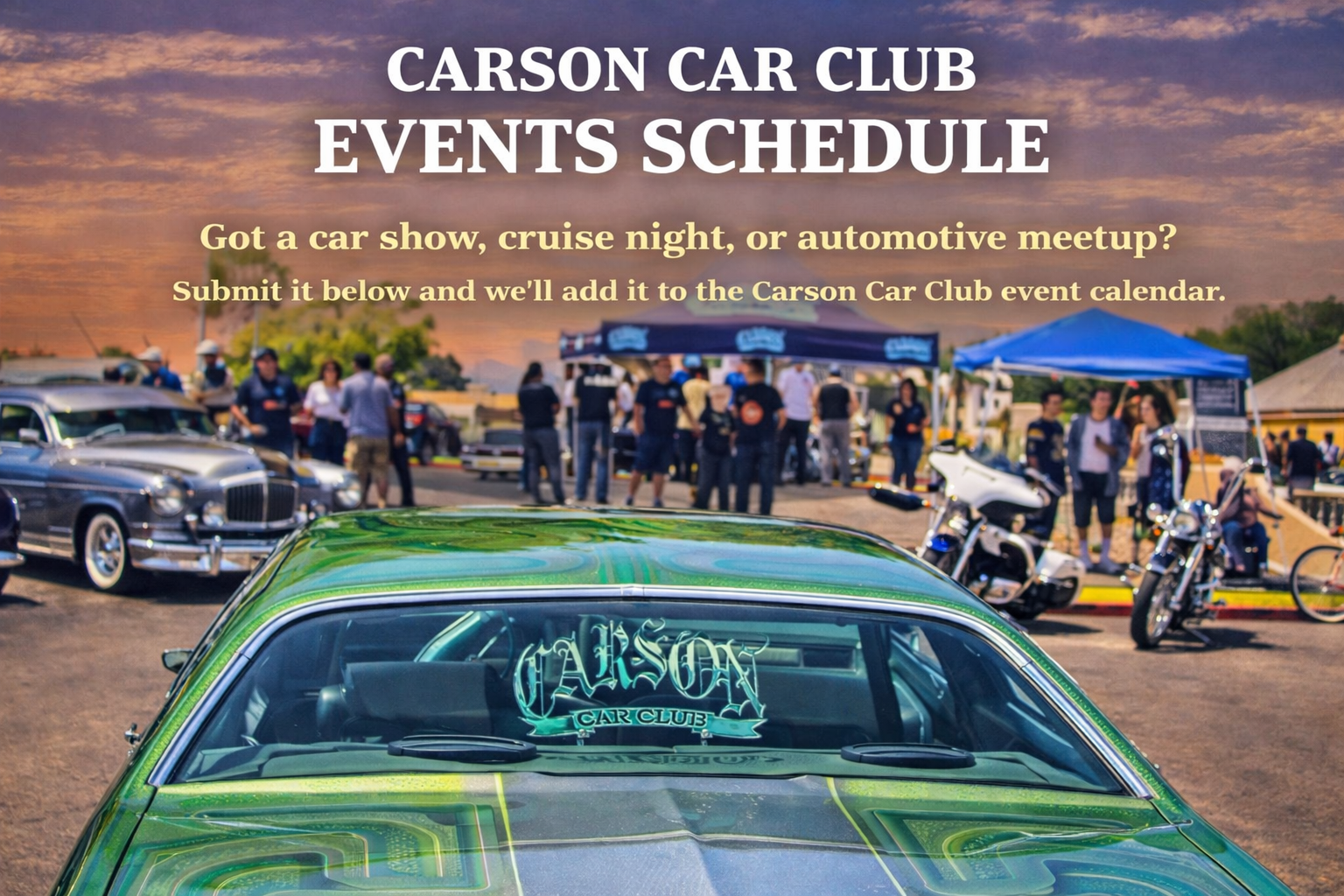 Carson Car Club Events Calendar | Upcoming Car Shows & Meets
